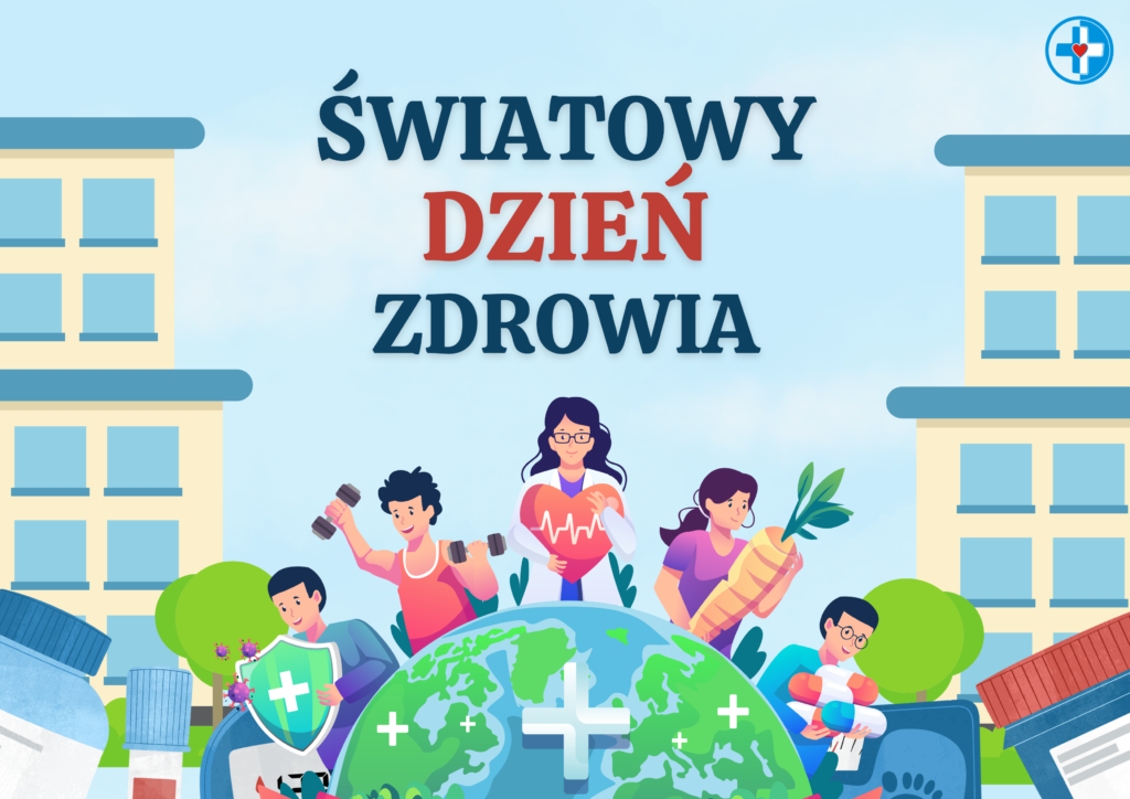 Światowy Dzień Zdrowia